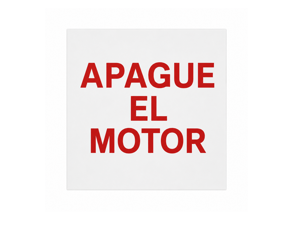 Señalamiento Lexan "Apague el Motor" – Nuevo Modelo